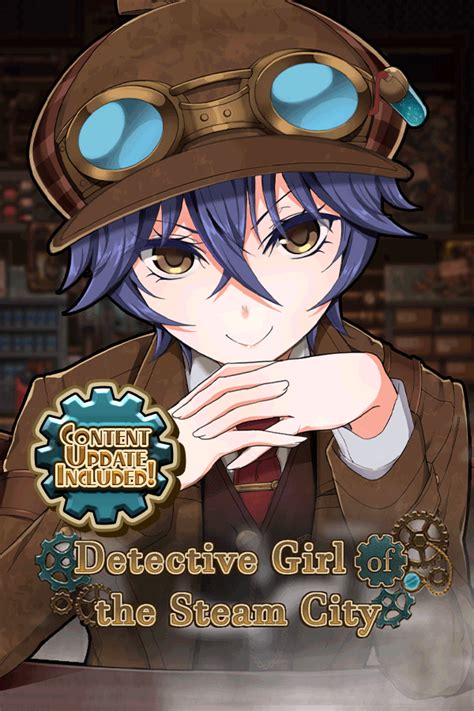 detective girl of the steam city rambling old man|Detective Girl of the Steam City on Steam.